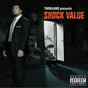 "Timbaland Presents Shock Value" album by Timbaland