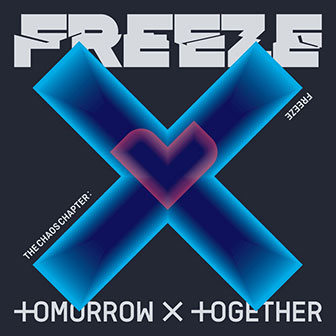 "The Chaos Chapter: Freeze" album by Tomorrow x Together