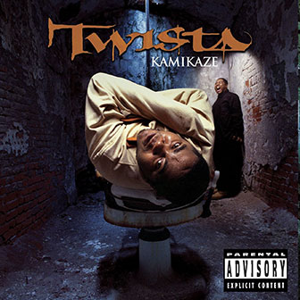 "Kamikaze" album by Twista