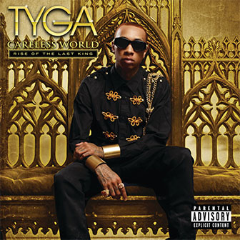 "Mutha***** Up" by Tyga