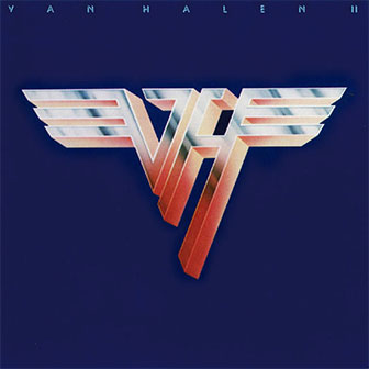 "Van Halen II" album by Van Halen