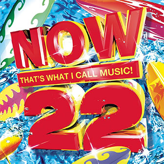 "NOW 22" album by Various Artists