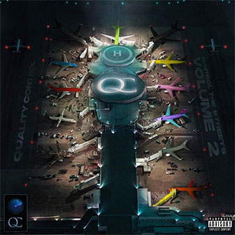 "Quality Control: Control The Streets, Vol. 1" album by Various Artists