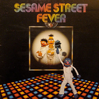 "Sesame Street Fever" album