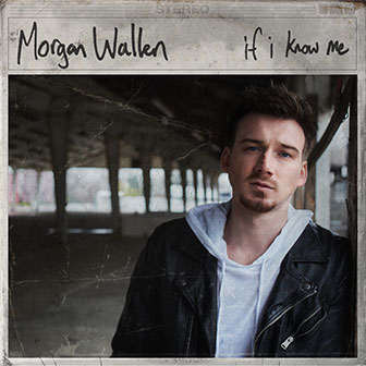 "If I Know Me" album by Morgan Wallen