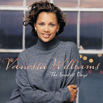 "The Way That You Love" by Vanessa Williams