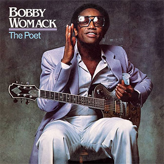 "The Poet" album by Bobby Womack