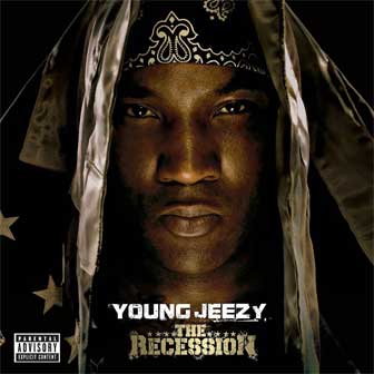 "The Recession" album by Young Jeezy