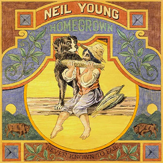 "Homegrown" album by Neil Young