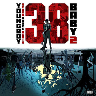 "38 Baby 2" album by YoungBoy Never Broke Again