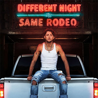 "Different Night Same Rodeo" album