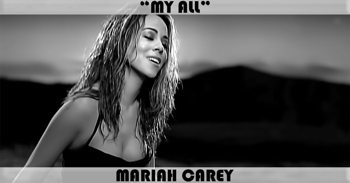 "My All" by Mariah Carey