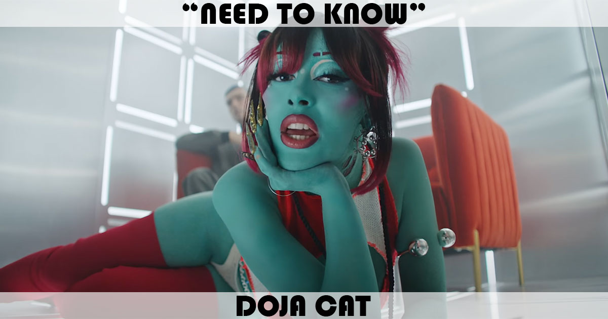 "Need To Know" by Doja Cat
