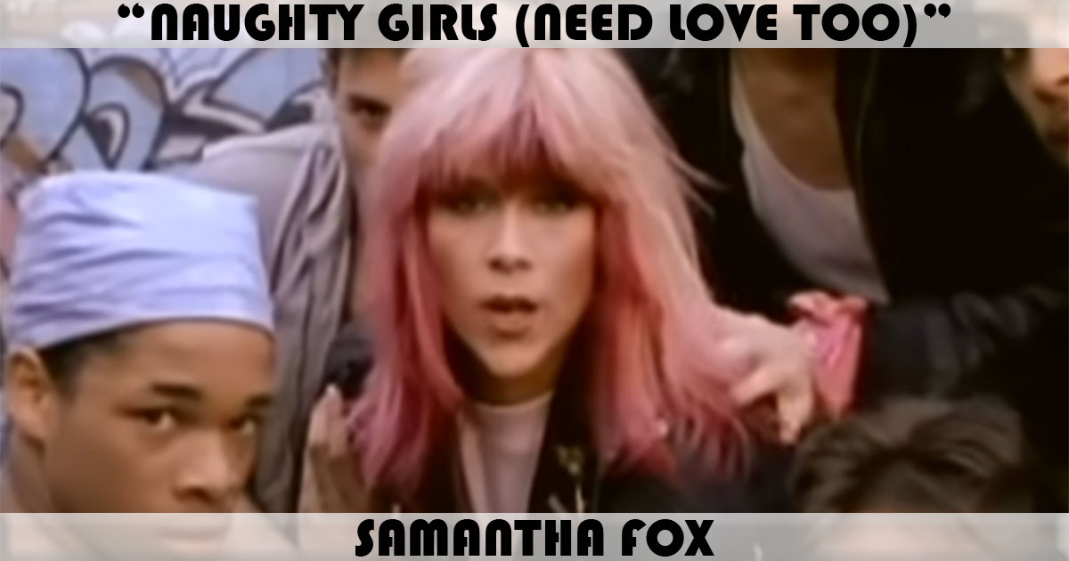 "Naughty Girls" by Samantha Fox