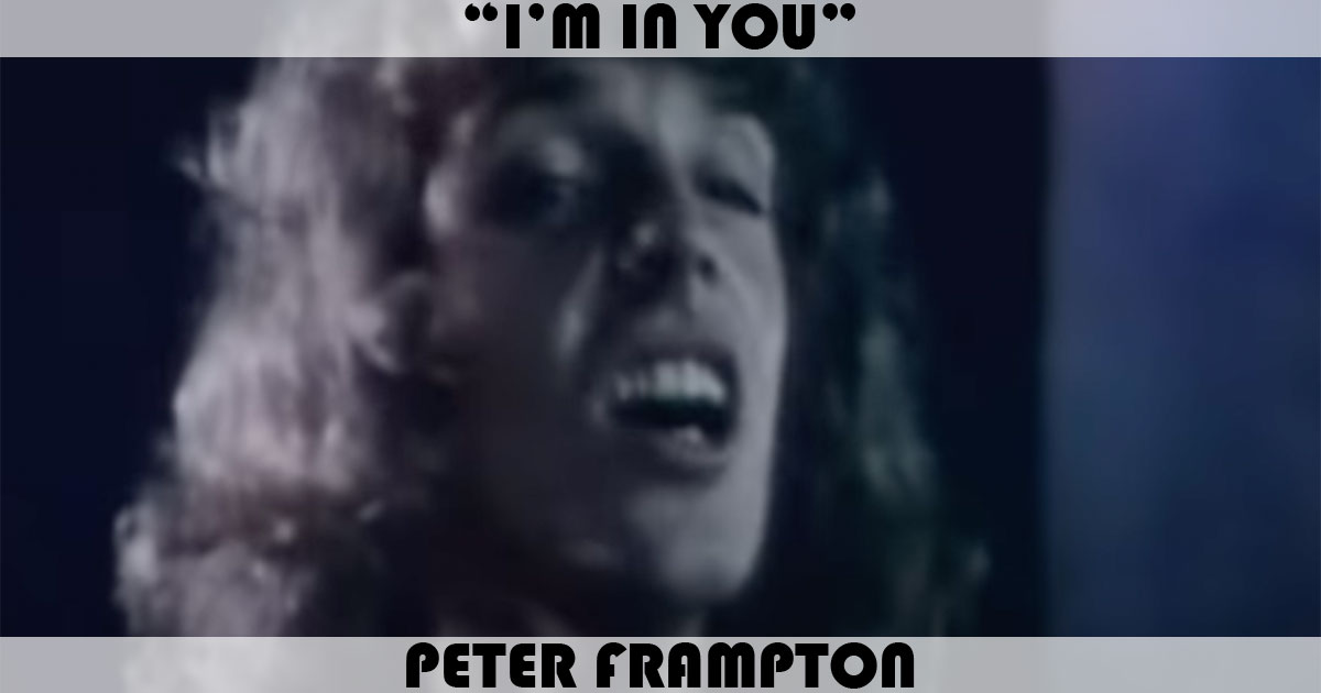 "I'm In You" by Peter Frampton