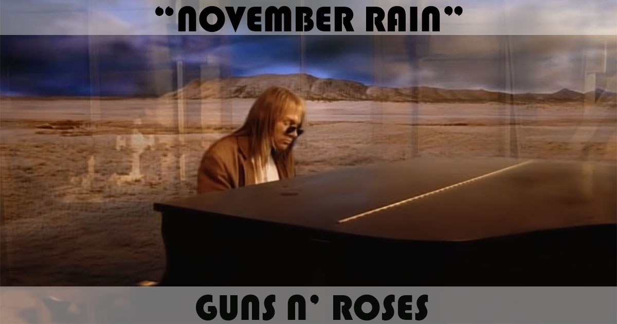 "November Rain" Song by Guns N' Roses | Music Charts Archive