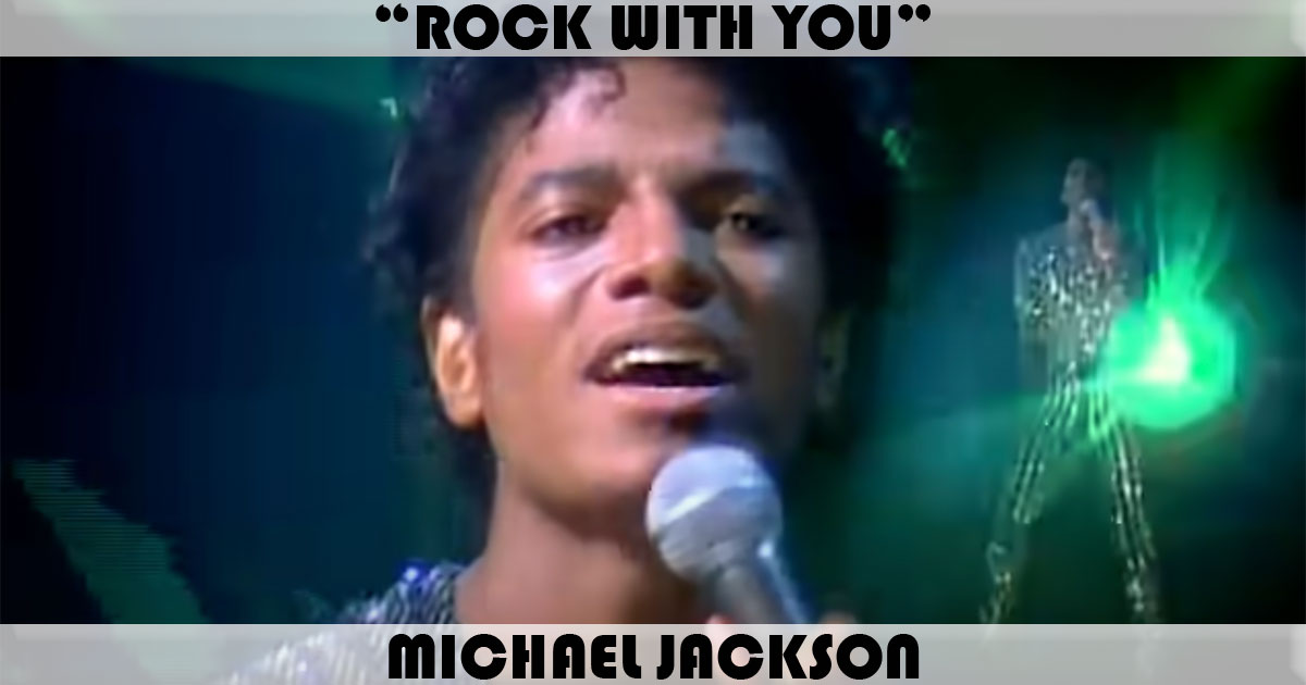 michael jackson rock with you song facts