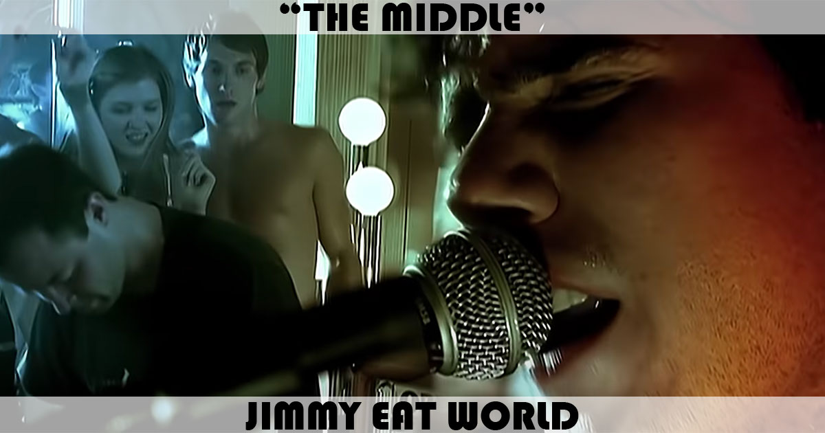 "The Middle" by Jimmy Eat World