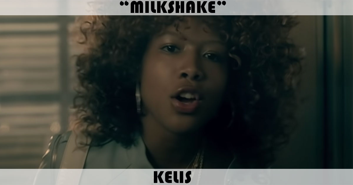 Kelis - Milkshake (Official HD Video) 