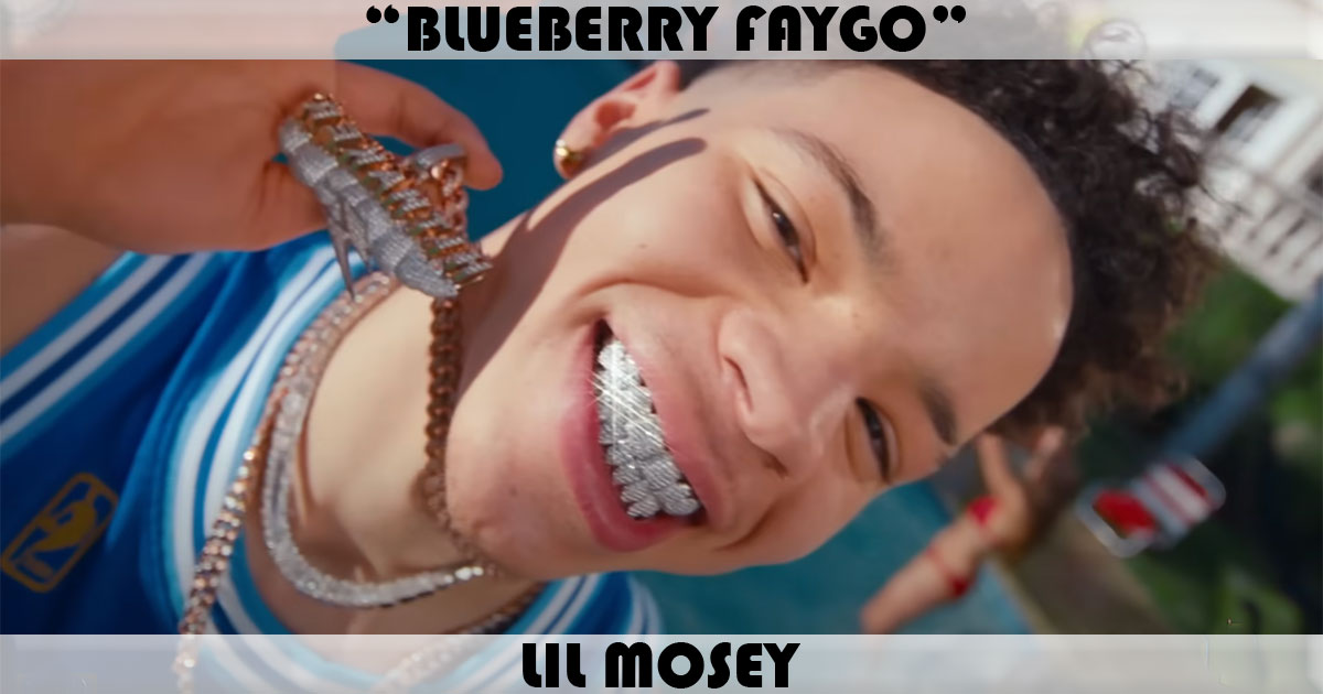 "Blueberry Faygo" by Lil Mosey