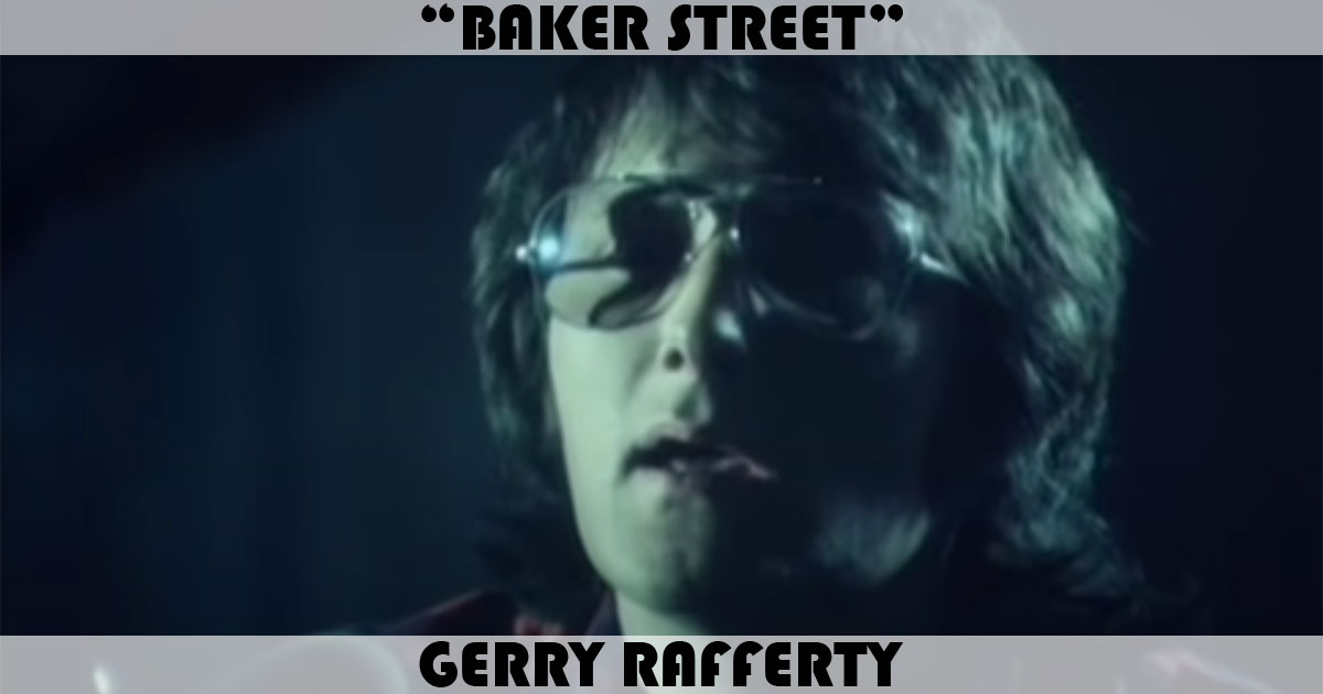 "Baker Street" by Gerry Rafferty