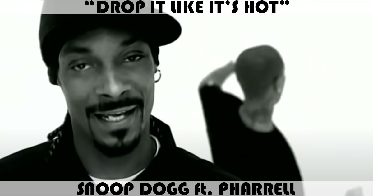 Snoop Dogg Drop it like it's hot. Snoop Dogg - Drop it like its hot. Drop it like its hot снуп дог. Drop it like its hot. Snoop dogg drop it like