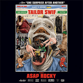 "Tailor Swif" by A$AP Rocky