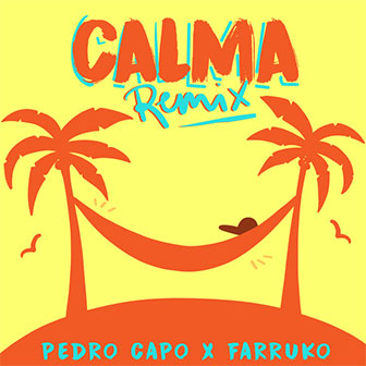 "Calma" by Pedro Capo