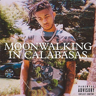 "Moonwalking In Calabasas" by DDG