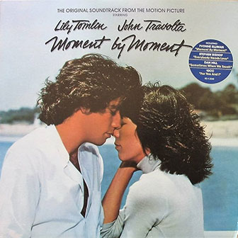 "Moment By Moment" by Yvonne Elliman "Moment By Moment" by Yvonne Elliman