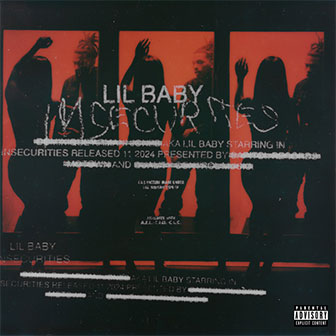 "Insecurities" by Lil Baby