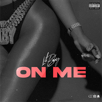 "On Me" by Lil Baby