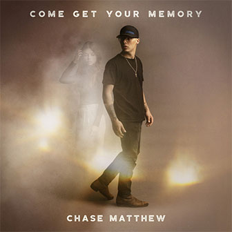"Love You Again" by Chase Matthew "Love You Again" by Chase Matthew