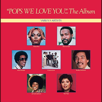 "Pops, We Love You" by Various Artists